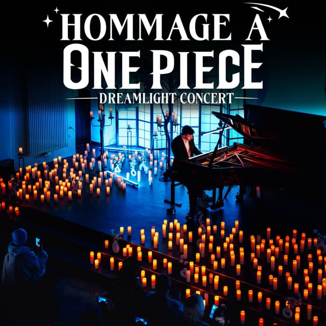Hommage à One Piece – Dreamlight Concert